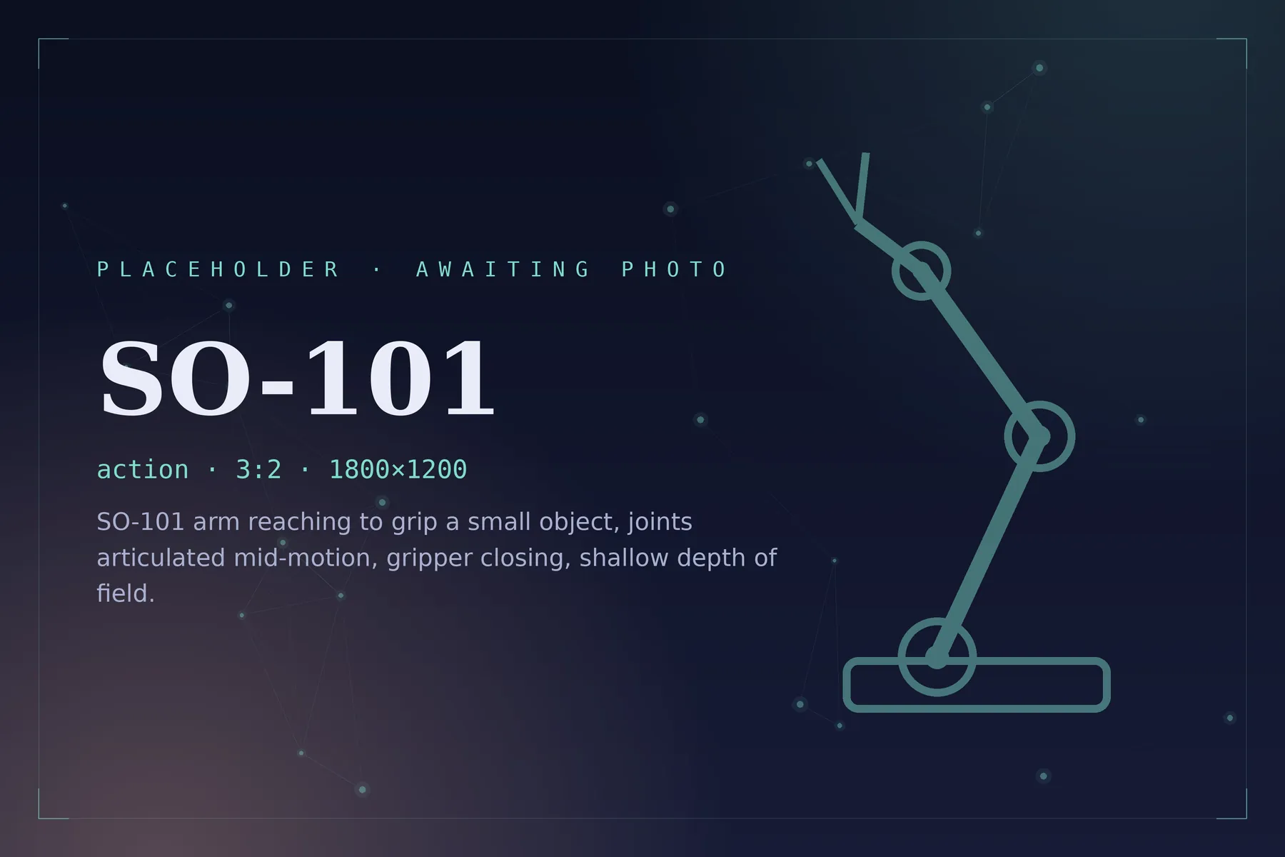 The SO-101 robot arm reaching mid-motion, its joints articulated and its two-finger gripper closing around a small object, background softly out of focus.